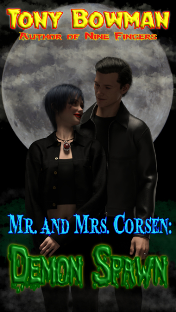 Mr. and Mrs. Corsen: Demon Spawn